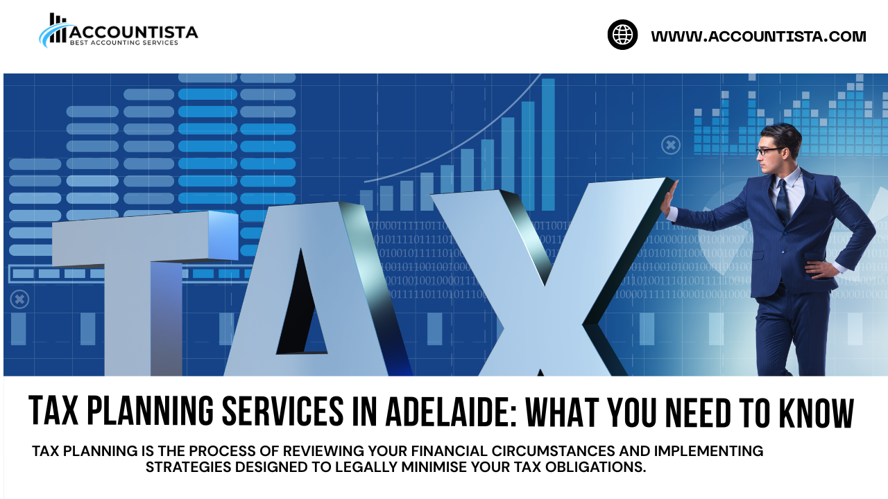 Tax Planning Services in Adelaide